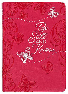 365 Daily Devotions: Be Still and Know Devotional 