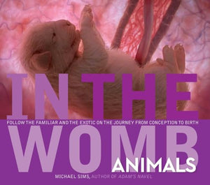 In the Womb: Animals 