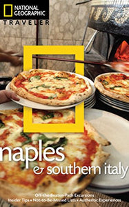 National Geographic Traveler: Naples and Southern Italy, 2nd edition 