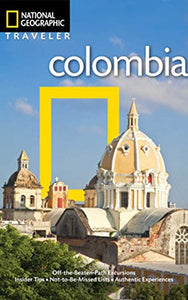 National Geographic Traveler: Colombia 