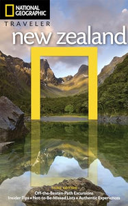 National Geographic Traveler: New Zealand 3rd Ed 