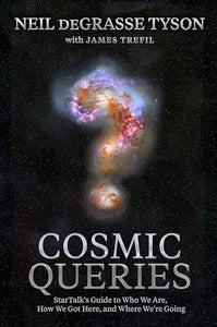 Cosmic Queries 