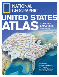 National Geographic United States Atlas for Young Explorers, Third Edition 