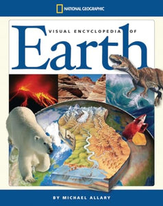 National Geographic Visual Encyclopedia of Earth 