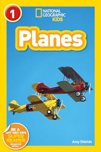 National Geographic Kids Readers: Planes 