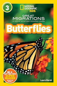 National Geographic Readers: Great Migrations Butterflies 