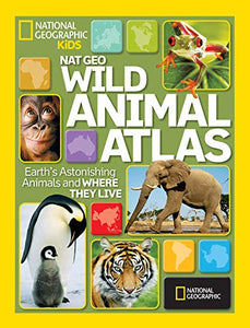 Nat Geo Wild Animal Atlas 