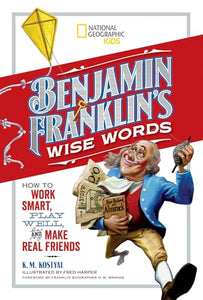 Benjamin Franklin's Wise Words 