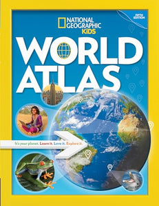 National Geographic Kids World Atlas, 5th Edition 