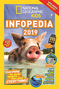 National Geographic Kids Infopedia 2019 