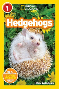 National Geographic Reader: Hedgehogs (L1) 