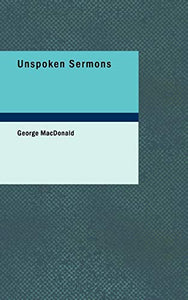 Unspoken Sermons 