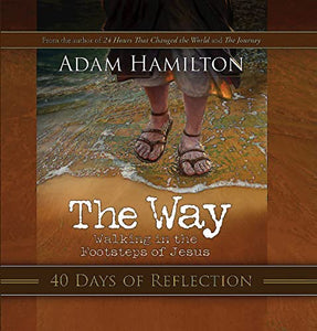 The Way: 40 Days of Reflection 