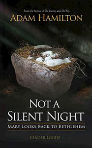 Not a Silent Night Leader Guide 