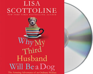 Why My Third Husband Will Be a Dog 