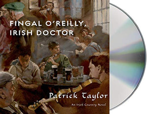 Fingal O'Reilly, Irish Doctor 