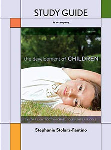 Study Guide for the Development of Children 