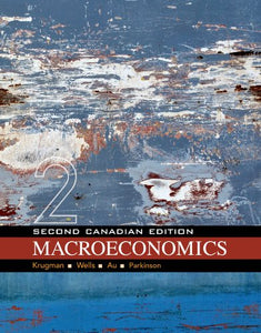 Macroeconomics: Canadian Edition 