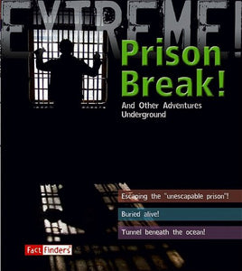 Prison Break! 