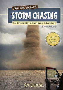 Can You Survive Storm Chasing? 