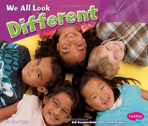 Celebrating Differences We All Look Different 