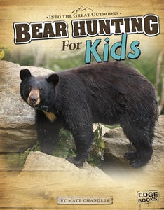 Bear Hunting for Kids 