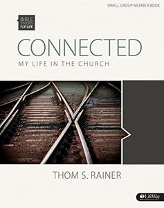 Connected: My Life in the Church Bible study Book 