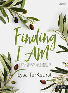 Finding I AM Bible Study Book 