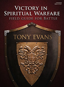 Victory in Spiritual Warfare Bible Study Book 