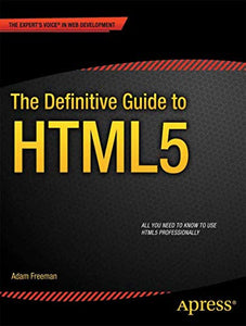 The Definitive Guide to HTML5 