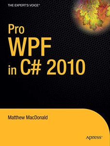 Pro WPF in C# 2010 