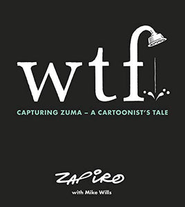 WTF: Capturing Zuma 