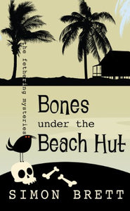 Bones Under the Beach Hut 