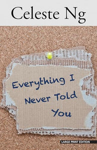 Everything I Never Told You 