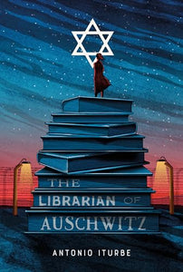 The Librarian of Auschwitz 