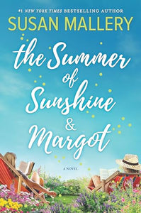 The Summer of Sunshine and Margot 