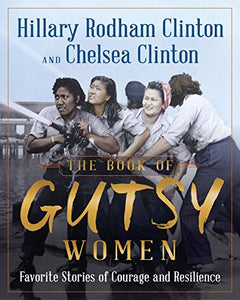 The Book of Gutsy Women 