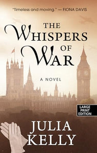 The Whispers of War 