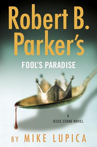 Robert B. Parker's Fool's Paradise 