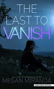 The Last to Vanish 