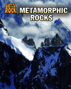 Metamorphic Rocks (Lets Rock) 