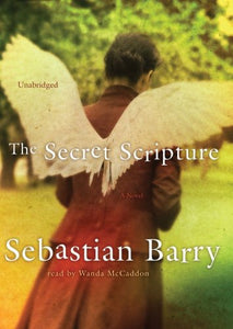 The Secret Scripture Lib/E 