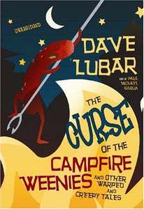 The Curse of the Campfire Weenies Lib/E 