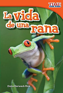 La vida de una rana (A Frog's Life) (Spanish Version) 