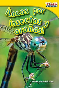 Locos por insectos y ara as! (Going Buggy) (Spanish Version) 