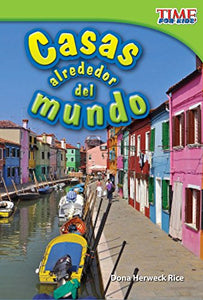 Casas alrededor del mundo (Homes Around the World) (Spanish Version) 