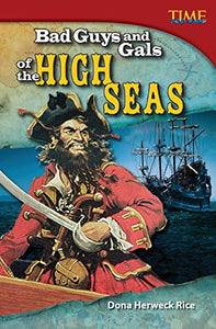 Bad Guys and Gals of the High Seas 