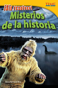 Sin resolver! Misterios de la historia (Unsolved! History's Mysteries) (Spanish Version) 