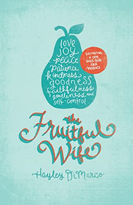 The Fruitful Wife 