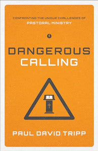 Dangerous Calling 